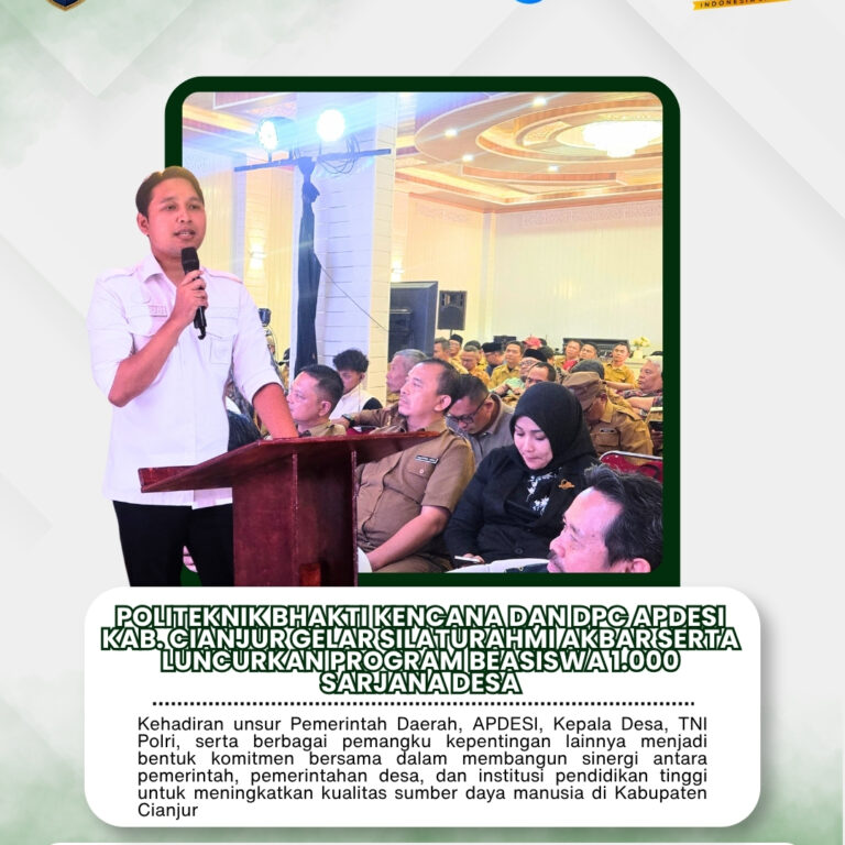 Politeknik Bhakti Kencana dan APDESI Kabupaten Cianjur Luncurkan Program Beasiswa 1.000 Sarjana Desa